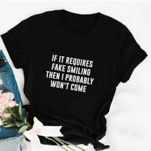 Забавные футболки с надписью If It need Fake Smile, женская футболка с надписью Tumblr, футболки с круглым вырезом и графическим рисунком, топы в стиле Харадзюку 2024 - купить недорого