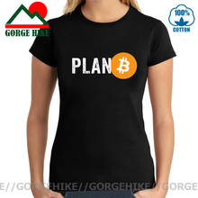 GorgeHike Women's Plan B Cryptocurrency Bitcoin Funny T Shirt for BTC Cryptocurrency shirt Classic Birthday Gift Bitcoin TShirt 2024 - buy cheap