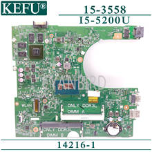 KEFU 14216-1 оригинальная материнская плата для Dell Inspiron 14-3458 15-3558 с I5-5200U GT920M/820M материнская плата для ноутбука 2024 - купить недорого