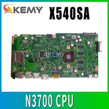 X540SA REV2.1 ajuste para ASUS X540S X540SA N3700 CPU 4 núcleos Laptop motherboard con 4GB-RAM prueba placa base trabajo 100% pago 2024 - compra barato