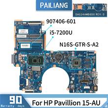 PAILIANG-placa base para ordenador portátil, placa base para HP Pavillion 15-AU 907406-601 DAG34AMB6D0, Core SR2ZU i5-7200U, DDR4 probada por N16S-GTR-S-A 2024 - compra barato