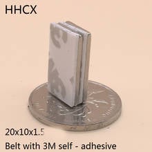 50pcs/lotl 20x10x1.5 N35 strong NdFeB Magnet 20*10*1.5 Belt with 3M self - adhesive Neodymium Magnets for moto 2024 - buy cheap