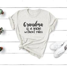 Camiseta divertida de la abuela es una mamá sin reglas, camisa de Gramma, regalo para mamá, Camisetas estampadas de manga corta para abuela, top de regalo 2024 - compra barato