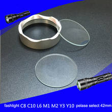 Glass Lens Flat lens Torchy Lens For Flashlight Lamp Glass C8 L6 C10 Diameter 20 21 38.3 42 51 55 60 63.5 65mm 2024 - buy cheap