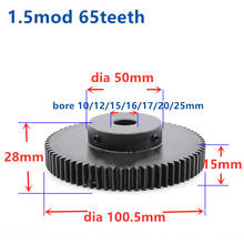 Quench Spur Gear pinion 1.5M 65T 65Teeth Mod 1.5 Width 15mm Bore 10mm-25mm Right Teeth major gear cnc gear rack transmission RC 2024 - buy cheap