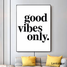 Minimalist Black White Good Vibes Only Quotes Canvas Paintings Wall Art Living Room Posters and Prints Picture Home Decor 2024 - buy cheap