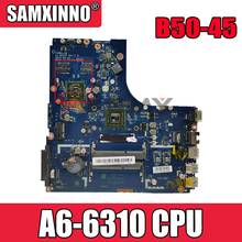 NOVO. B50-45 mainboard. zawbb LA-B291P para lenovo B50-45 placa-m?e do port��til, processador A6-6310 + gpu 2024 - compre barato