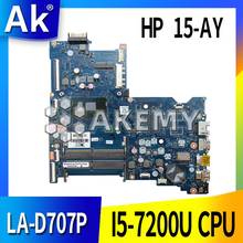 903792-601 903792-501 903792-001 LA-D707P For HP Notebook 15-AY 15-AY172 series Laptop Motherboard with I5-7200U fully Tested 2024 - buy cheap