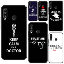 Trust Me I'm A Doctor Case para Huawei P30 Pro P20 P40 Lite P Smart 2021 Nova 5T para Honor 8X 9X 9S 10 X Lite 2024 - compra barato