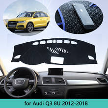 Car Dashboard Carpet Cover For Audi Q3 8U 2012~2018 Dash Mat Cape Anti-dirty Sun Shade Dashmat Automotive interior 2013 2014 2024 - buy cheap