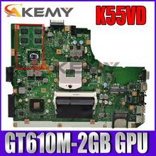 K55VD Laptop Motherboard REV3.0/3.1 For ASUS K55VD A55V motherboard K55VD mainboard W/ GT610M-2GB GPU 2024 - buy cheap