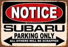 Обратите внимание, что Subaru стоянки только металлический жестяной плакат, настенный плакат (посетите наш магазин, больше товаров!) 2024 - купить недорого