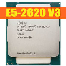 Xeon E5-2620 v3 Six-Core Processor 2.4GHz 8GT/s 85W LGA 2011-3 CPU CPU 100% normal work 2024 - buy cheap