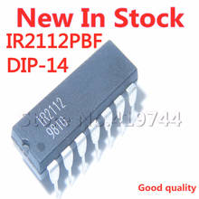 5 unids/lote IR2112 IR2112PBF DIP-14 chip de controlador en Stock nuevo IC original 2024 - compra barato