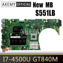 Akemy s551lb Mainboard para asus s551ln s551lb s551l vivobook placa-mãe do portátil I7-4500U gt840m 4g ram rev2.2 teste 2024 - compre barato