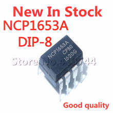 5PCS/LOT NCP1653 NCP1653A NCP1653APG  DIP-8 LCD power management chip In Stock NEW original IC 2024 - buy cheap