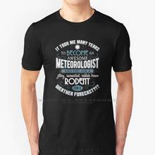 Camiseta de algodón 100% puro para meteorógrafo, camiseta impresionante de pronóstico del tiempo, regalo para el día de la Marmota 2024 - compra barato