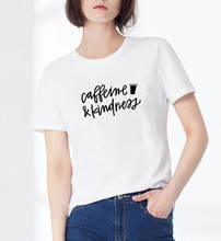 Camiseta con estampado de cafetin and Kindness para mujer, camisetas de manga corta con cuello redondo para mujer, Camiseta holgada de algodón en blanco y negro para mujer 2024 - compra barato