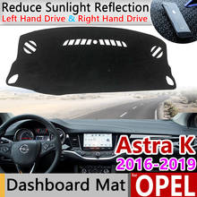 for Opel Astra K 2016 2017 2018 2019 Anti-Slip Mat Dashboard Pad Sunshade Dashmat Protect Carpet Car Accessories Vauxhall Holden 2024 - buy cheap