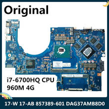 LSC-placa base para ordenador portátil HP 17-W 17-ab, tarjeta madre DAG37AMB8D0 857389-001 857389-601 con SR2FQ I7-6700HQ CPU 960M 4G 2024 - compra barato