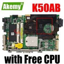 Akemy Laptop motherboard for ASUS K50AB K40AB K50AD K40AD K50AF K40AF 100% Test original mainboard with Free CPU(CPU randomly) 2024 - buy cheap