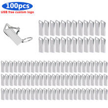 Metal 100pcs/lot USB Flash Drive Pen Drive 4GB 8GB 16GB 32GB 64GB waterproof Flash Memory Stick U Disk Can Customized free Logo 2024 - buy cheap