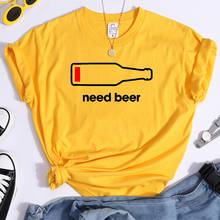 Camiseta con estampado "Need Beer Beautiful" para mujer, remera de marca Vintage, camisetas suaves creativas de manga corta a la moda 2024 - compra barato