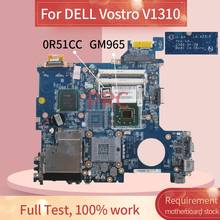 CN-0R511C 0R511C для DELL Vostro V1310 материнская плата для ноутбука LA-4231P GM965 DDR2 Материнская плата для ноутбука 2024 - купить недорого