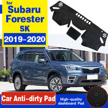 Alfombrilla antideslizante para Subaru Forester 2019 2020 SK, cubierta para salpicadero, parasol, protección contra rayos UV, accesorios para coche 2024 - compra barato