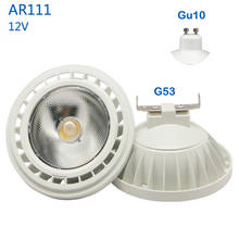 12V AR111 LED Spotlight Light Lamp 12W 20W G53/GU10 COB Bulb ES111 LED Warm White Cold White 2024 - buy cheap