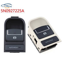 Interruptor de freno de mano para coche, accesorio de estacionamiento, EPB, negro/Beige, 5N0927225A, para V W Tiguan 2008 2010 2012 2015 2017 Sharan para asiento 2024 - compra barato