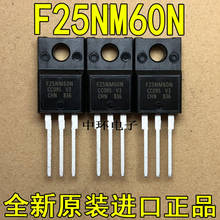 10 PCS  F25NM60N TO220F P25NM60 25N60 TO-220F MOS 2024 - buy cheap