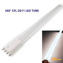 2G11 PL-L light 4 pins 2g11 base led CFL replacement 360 degree 2g11 led tube light 6W 10W 14W 18W 20W LED 2G11 Tubo 220V 230V 2024 - buy cheap