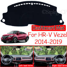 Для Honda HR-V Vezel 2014 ~ 2019 Противоскользящий коврик для приборной панели коврик солнцезащитный коврик аксессуары для защиты ковров HRV HR V 2016 2018 2024 - купить недорого