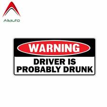 Aliauto Funny Car Sticker Creative Warning Driver Is Probably Drunk Decal PVC for Mercedes Toyota Volkswagen Renault Vw,15cm*7cm 2024 - buy cheap