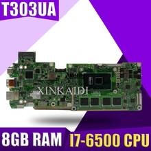 Placa base T303UA con CPU de I7-6500, 8GB de RAM para ASUS T303, T303U, T303UA, placa base de ordenador portátil 100% probada en funcionamiento, envío gratis 2024 - compra barato