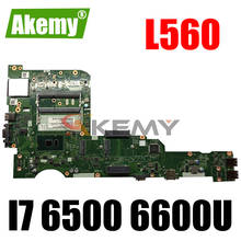 Akemy For Lenovo ThinkPad L560 Notebook Motherboard AILL1/L2 LA-C421P CPU I 7 6500 6600U  DDR3 100% Test OK 2024 - buy cheap