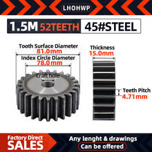 Engranaje de acero al carbono para Motor, 1 Uds., 1,5 m52t, diámetro engranaje de 12mm 2024 - compra barato