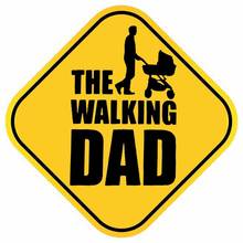 Dawasaru The Walking Dad Baby on Board Warning Car Stickers Waterproof Decals Laptop Motorcycles Auto Accessories PVC,15cm*15cm 2024 - buy cheap