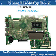 Placa-mãe para computador portátil, alta qualidade, fru integrado, lenovo flexível-3-1480, yoga 500-14isk, x3101: 25m, sr2ey I5-6200U 100% testado 2024 - compre barato