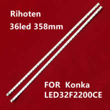 ЖК-панель подсветки для Konka led32f2200ce, 2 шт./лот, 35016310, 35016385, 1 шт. = 36 светодиодов, 358 мм 2024 - купить недорого