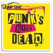 Jump Time   Punk's Not Dead Vinyl Stickers Punk Music Rock Sticker Laptop Car Assessoires Window Decals Car Wrap DIY 2024 - buy cheap