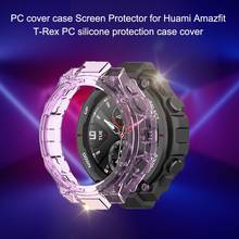 PC Cover Case Durable Safe Screen Protector Silicone Protection Case Shell for Huami Amazfit T-Rex PC Smart Watch 2024 - buy cheap