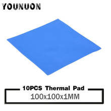 YOUNUON-almohadilla térmica para disipador de calor de CPU, almohadilla de silicona conductora de refrigeración, 100x100x1mm, GPU, 100mm x 100mm x 1mm, 10 Uds. 2024 - compra barato