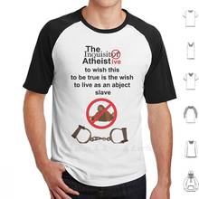 To Wish This To Be True Is The Wish To Live As An Abject Slave 4 T Shirt 6xl Cotton Cool Tee Islam Atheism Christopher Hitchens 2024 - buy cheap