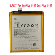 100% Original Replacement Phone Battery For OnePlus 5 5T One Plus 5 5T Genuine Phone Battery  BLP637 3300mAh 2024 - buy cheap