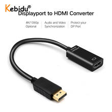 KEBIDU 4K x 2K 1080P DP to HDMI-compatible Cable Adapter Display Port Cable Converter For PC Laptop Projector 2024 - buy cheap