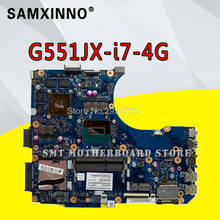 G551JX для For Asus G551J G551JX G551JW G551JM G551JK материнская плата с i7 GTX 950M / 4GB Материнская плата 100% протестирована 2024 - купить недорого