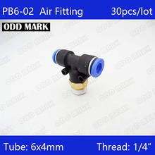PB6-02 Free shipping HIGH QUALITY 30pcs 6mm-1/4" Threaded Male Tee Pneumatic Connector 2024 - buy cheap