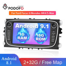 Podofo 2 din Android 8.1 Car Radio Multimedia Player GPS Autoradio 2din For FORD/Focus II/Mondeo MK4/S-Max/Galaxy/C-Max/Kuga 2024 - buy cheap